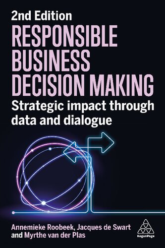 Responsible Business Decision Making: Strategic Impact Through Data and Dialogue (PDF/EPUB Version)
