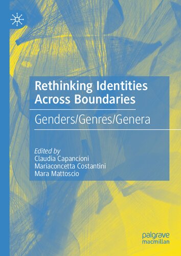 Rethinking Identities Across Boundaries: Genders/Genres/Genera (PDF/EPUB Version)
