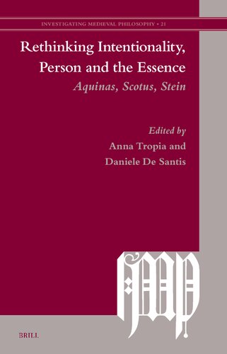 Rethinking Intentionality, Person and the Essence: Aquinas, Scotus, Stein (PDF/EPUB Version)