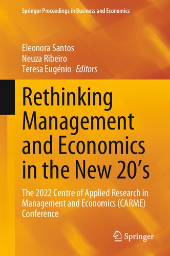 Rethinking Management and Economics in the New 20’s: The 2022 Centre of Applied Research in Management and Economics (CARME) Conference (PDF/EPUB Version)
