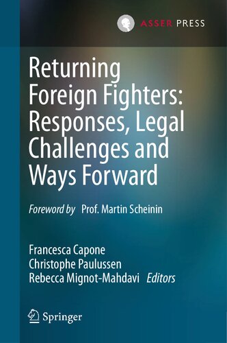 Returning Foreign Fighters: Responses, Legal Challenges and Ways Forward (PDF/EPUB Version)
