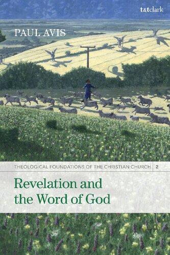 Revelation and the Word of God: Theological Foundations of the Christian Church - Volume 2 (PDF/EPUB Version)