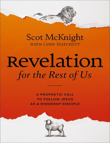 Revelation for the Rest of Us: How the Bible's Last Book Subverts Christian Nationalism, Violence, Slavery, Doomsday Prophets, and More (PDF/EPUB Version)
