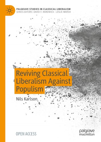 Reviving Classical Liberalism Against Populism (Palgrave Studies in Classical Liberalism) (PDF/EPUB Version)
