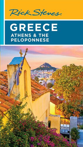 Rick Steves Greece: Athens & the Peloponnese (PDF/EPUB Version)
