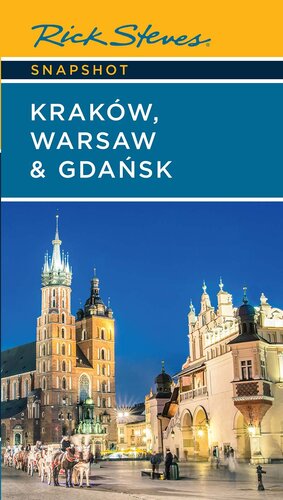 Rick Steves Snapshot Kraków, Warsaw & Gdansk (PDF/EPUB Version)
