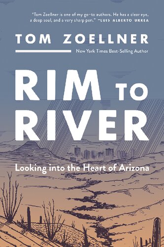 Rim to River: Looking into the Heart of Arizona (PDF/EPUB Version)
