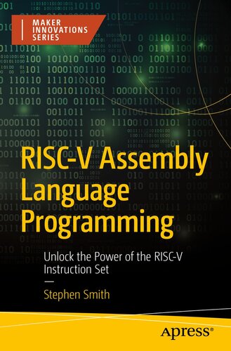 RISC-V Assembly Language Programming: Unlock the Power of the RISC-V Instruction Set (PDF/EPUB Version)