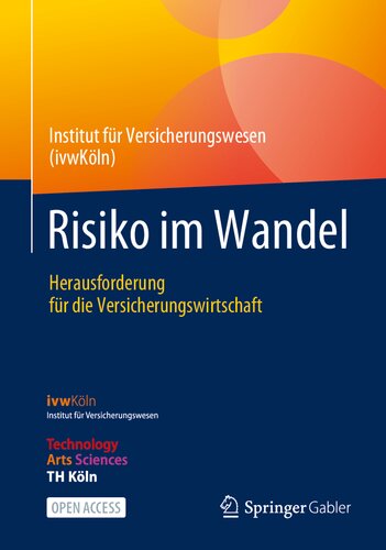 Risiko im Wandel: Herausforderung für die Versicherungswirtschaft (German Edition) (PDF/EPUB Version)
