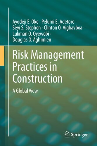 Risk Management Practices in Construction: A Global View (PDF/EPUB Version)
