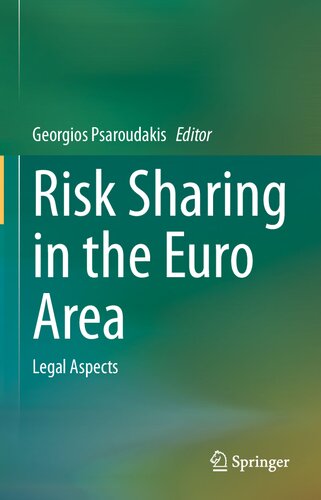 Risk Sharing in the Euro Area: Legal Aspects (PDF/EPUB Version)
