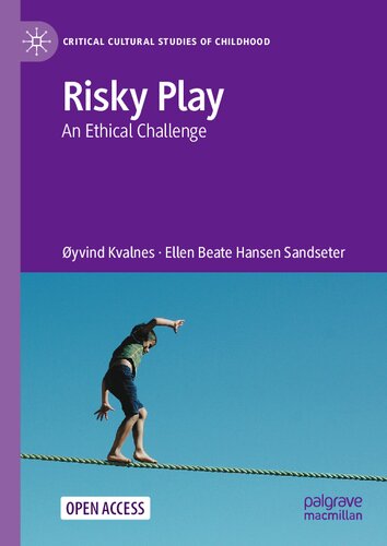 Risky Play: An Ethical Challenge (PDF/EPUB Version)
