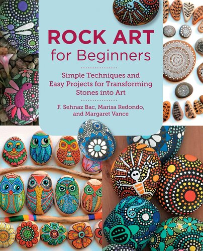 Rock Art for Beginners: Simple Techiques and Easy Projects for Transforming Stones into Art (New Shoe Press) (PDF/EPUB Version)
