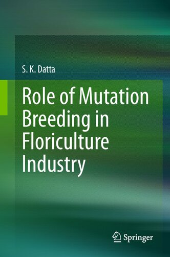 Role of Mutation Breeding In Floriculture Industry (PDF/EPUB Version)
