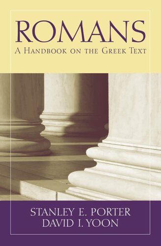 Romans: A Handbook on the Greek Text (Baylor Handbook on the Greek New Testament) (PDF/EPUB Version)
