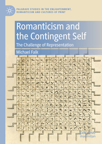 Romanticism and the Contingent Self: The Challenge of Representation (PDF/EPUB Version)