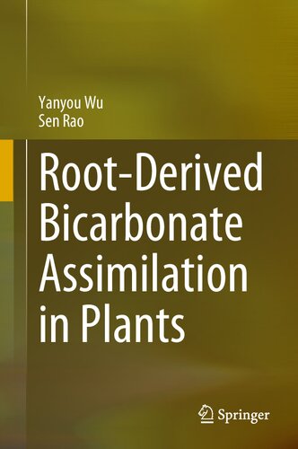 Root-Derived Bicarbonate Assimilation in Plants (PDF/EPUB Version)
