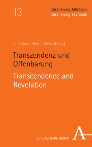 Rosenzweig Jahrbuch / Rosenzweig Yearbook: Transzendenz und Offenbarung / Transcendence and Revelation (PDF/EPUB Version)
