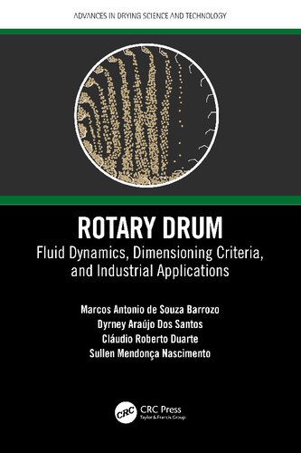 Rotary Drum: Fluid Dynamics, Dimensioning Criteria, and Industrial Applications (PDF/EPUB Version)
