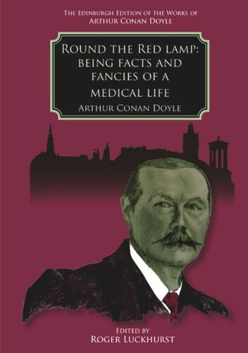 Round the Red Lamp: Being Facts and Fancies of Medical Life (PDF/EPUB Version)
