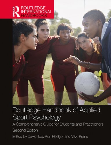 Routledge Handbook of Applied Sport Psychology: A Comprehensive Guide for Students and Practitioners (PDF/EPUB Version)
