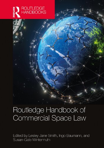 Routledge Handbook of Commercial Space Law (PDF/EPUB Version)
