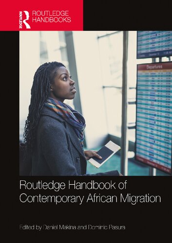 Routledge Handbook of Contemporary African Migration (PDF/EPUB Version)
