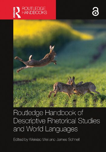 Routledge Handbook of Descriptive Rhetorical Studies and World Languages (PDF/EPUB Version)
