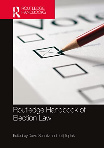 Routledge Handbook of Election Law (PDF/EPUB Version)
