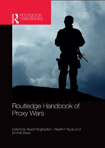 Routledge Handbook of Proxy Wars (PDF/EPUB Version)

