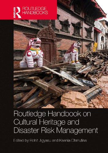 Routledge Handbook on Cultural Heritage and Disaster Risk Management (PDF/EPUB Version)
