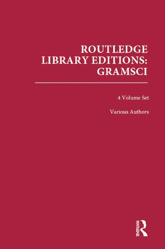 Routledge Library Editions: Gramsci, 4-Volume Set (PDF/EPUB Version)
