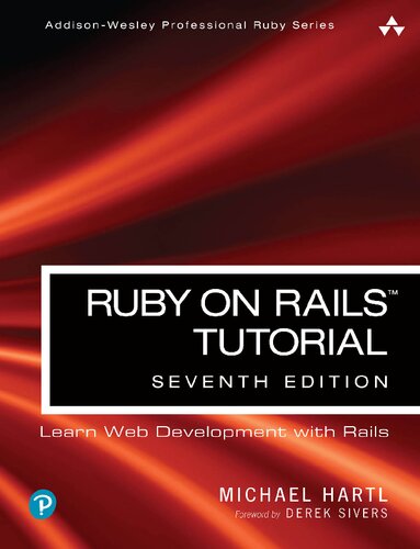Ruby on Rails Tutorial: Learn Web Development with Rails (PDF/EPUB Version)
