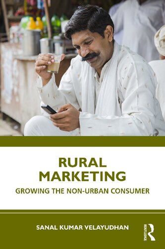 Rural Marketing: Growing the Non-urban Consumer (PDF/EPUB Version)