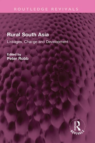 Rural South Asia: Linkages, Change and Development (PDF/EPUB Version)
