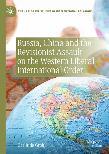 Russia, China and the Revisionist Assault on the Western Liberal International Order (PDF/EPUB Version)
