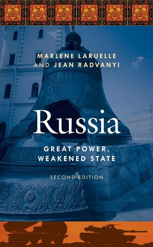 Russia: Great Power, Weakened State (PDF/EPUB Version)

