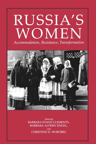 Russia's Women: Accommodation, Resistance, Transformation (PDF/EPUB Version)
