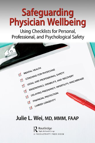 Safeguarding Physician Wellbeing: Using Checklists for Personal, Professional, and Psychological Safety (PDF/EPUB Version)