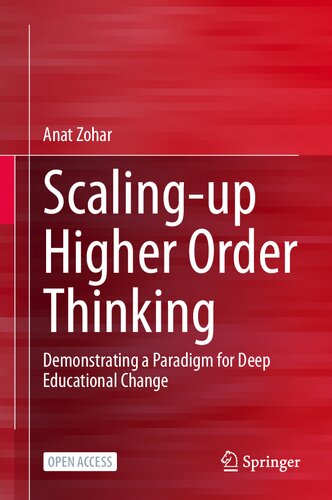 Scaling-up Higher Order Thinking: Demonstrating a Paradigm for Deep Educational Change (PDF/EPUB Version)
