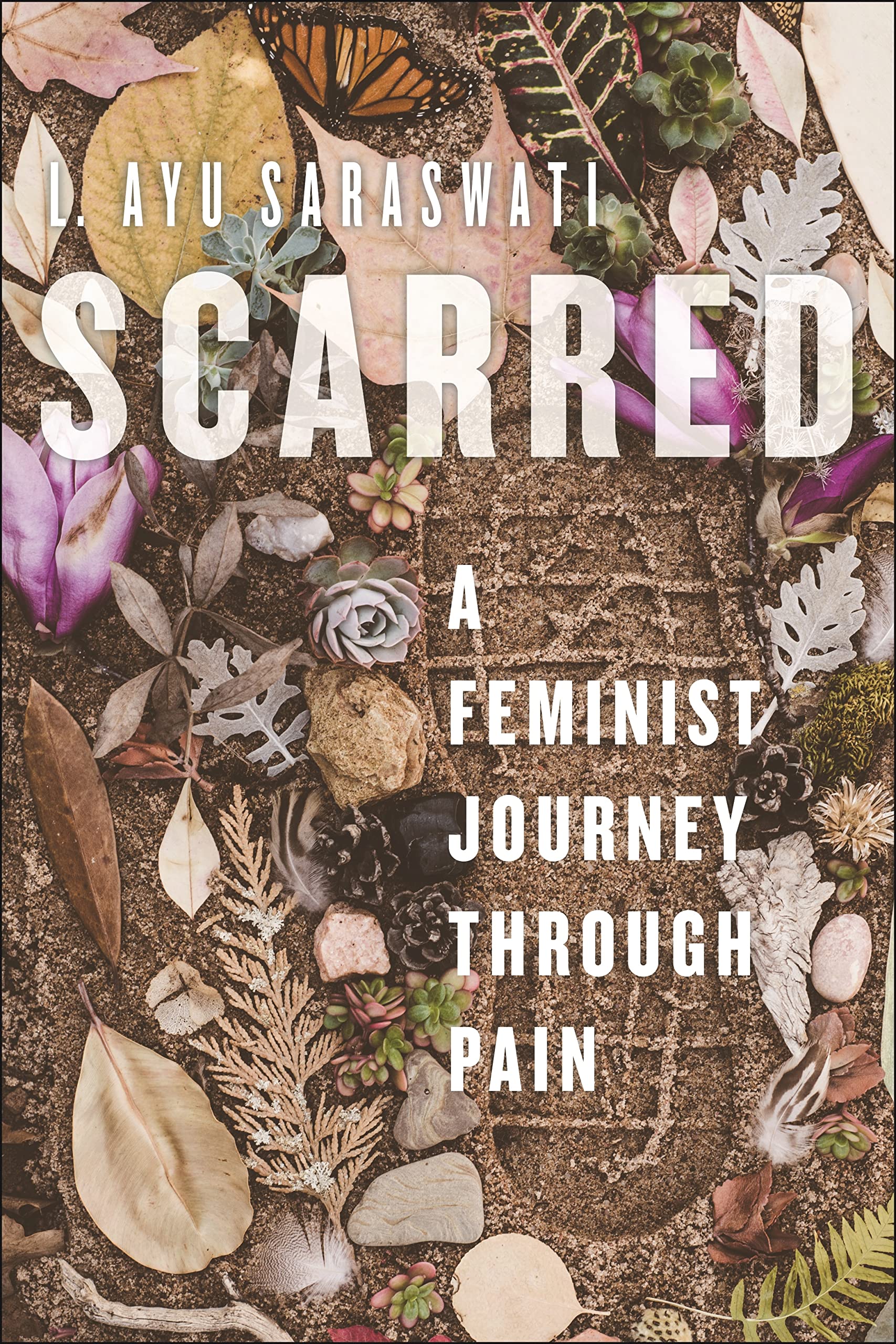 Scarred: A Feminist Journey Through Pain (PDF/EPUB Version)
