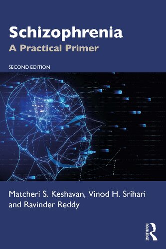 Schizophrenia: A Practical Primer (PDF/EPUB Version)