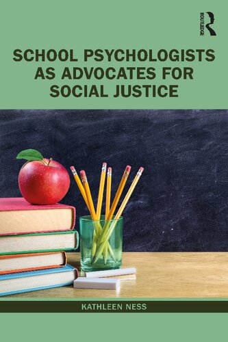 School Psychologists as Advocates for Social Justice (PDF/EPUB Version)
