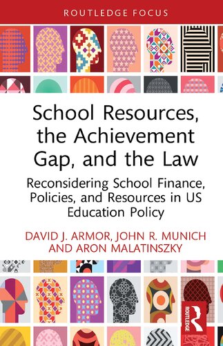 School Resources, the Achievement Gap, and the Law (PDF/EPUB Version)