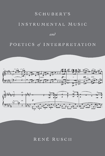 Schubert's Instrumental Music and Poetics of Interpretation (PDF/EPUB Version)
