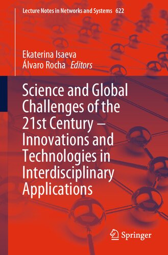 Science and Global Challenges of the 21st Century – Innovations and Technologies in Interdisciplinary Applications (PDF/EPUB Version)
