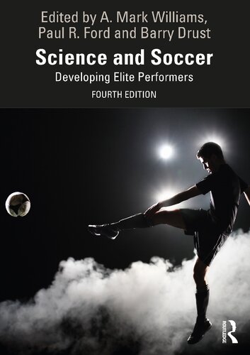 Science and Soccer: Developing Elite Performers (PDF/EPUB Version)
