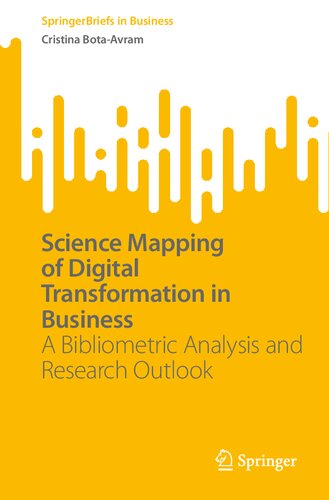 Science Mapping of Digital Transformation in Business: A Bibliometric Analysis and Research Outlook (PDF/EPUB Version)
