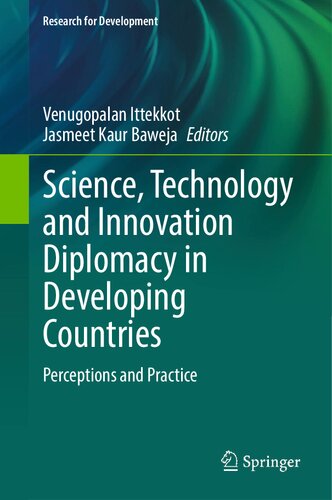 Science, Technology and Innovation Diplomacy in Developing Countries: Perceptions and Practice (PDF/EPUB Version)
