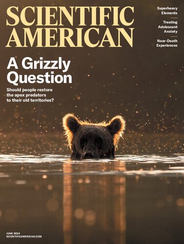 Scientific American. 2024. June. Volume 330. Number 6 (PDF/EPUB Version)